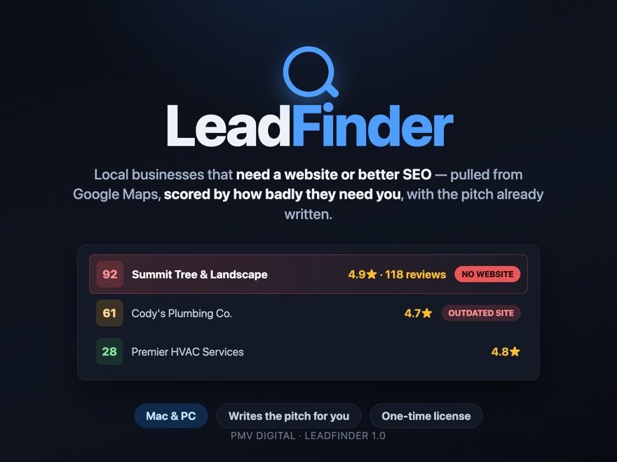 LeadFinder app — scored list of local businesses with no website or outdated sites